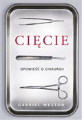Cięcie Opo... - Gabriel Weston -  books from Poland