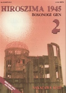 Picture of Hiroszima 1945 - tom 2. Bosonogi gen