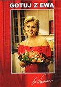 Gotuj z Ew... - Ewa Wachowicz -  books in polish 