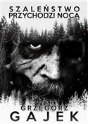 Szaleństwo... - Grzegorz Gajek - Ksiegarnia w UK