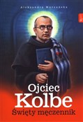 Ojciec Kol... - Aleksandra Murzańska -  Polish Bookstore 