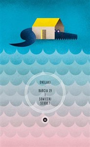 Obrazek Babcia 19 i sowiecki sekret