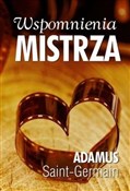 Zobacz : Wspomnieni... - Adamus Saint-Germain