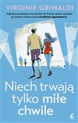 Książka : Niech trwa... - Virginie Grimaldi