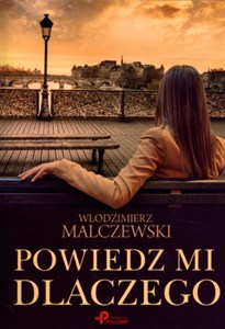 Obrazek Powiedz mi dlaczego