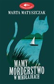 Polska książka : Mamy morde... - Marta Matyszczak