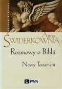Książka : Rozmowy o ... - Anna Świderkówna