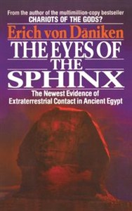 Obrazek The Eyes of the Sphinx The Newest Evidence of Extraterrestial Contact in Ancient Egypt
