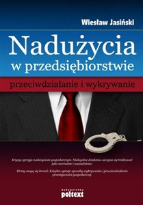 Picture of Nadużycia w przedsiębiorstwie przeciwdziałanie i wykrywanie