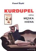 Polska książka : Kurdupel c... - Paweł Śląski