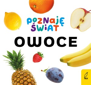 Obrazek Owoce. Poznaję świat