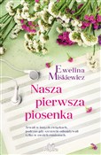 Nasza pier... - Ewelina Miśkiewicz -  Książka z wysyłką do UK