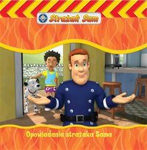 Obrazek Pies ratownik Strażak Sam Opowiadania strażaka Sama