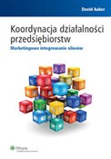Koordynacj... - David Aaker -  books in polish 