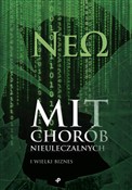 Polska książka : Mit chorób... - NeO