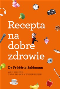 Obrazek Recepta na dobre zdrowie