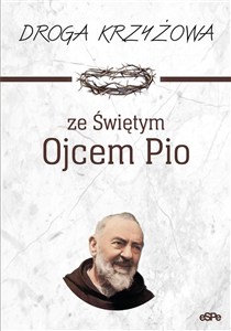 Obrazek Droga krzyżowa ze Świętym Ojcem Pio