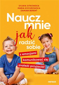 Obrazek Naucz mnie jak radzić sobie z emocjami, komunikować się, znaleźć przyjaciół