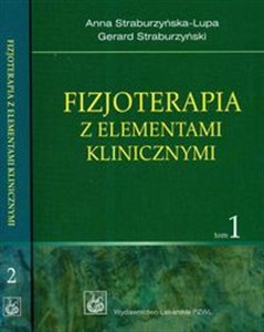 Obrazek Fizjoterapia z elementami klinicznymi Tom 1-2