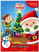 Książka : Moc zabawy... - Opracowanie Zbiorowe