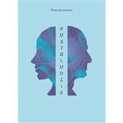 Pustoludzi... - Paweł Jałoszyński -  Polish Bookstore 