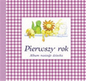 Picture of Album naszego dziecka Pierwszy rok