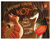 Zobacz : Kot, który... - Rudyard Kipling