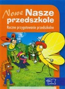 Książka : Nowe Nasze... - Małgorzata Kwaśniewska, Wiesława Żaba-Żabińska