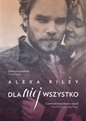 Dla niej w... - Alexa Riley -  books in polish 