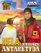 Nela i kie... - Nela Mała Reporterka -  books in polish 