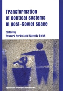 Obrazek Transformation of political sysems in post - Soviet space