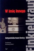 W imię Inn... - Alain Finkielkraut -  books in polish 