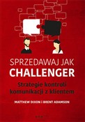 Sprzedawaj... - Matthew Dixon, Brent Adamson -  books from Poland