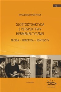 Obrazek Glottodydaktyka z perspektywy hermeneutycznej