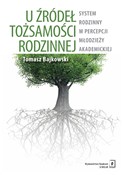 polish book : U źródeł t... - Tomasz Bajkowski