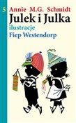 Julek i Ju... - Annie M.G. Schmidt -  Książka z wysyłką do UK