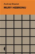 Mury hebro... - Andrzej Stasiuk -  Polish Bookstore 