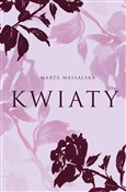 Kwiaty - Marta Massalska -  foreign books in polish 