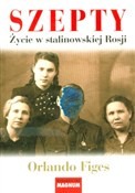 Szepty Życ... - Orlando Figes -  Polish Bookstore 