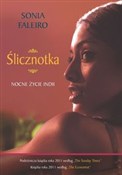 Zobacz : Ślicznotka... - Sonia Faleiro