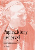 Papież, kt... - Ewa K. Czaczkowska -  books from Poland