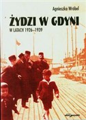 Żydzi w Gd... - Agnieszka Wróbel -  books in polish 