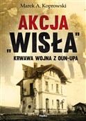 Zobacz : Akcja „Wis... - Marek A. Koprowski