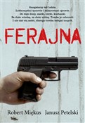 polish book : Ferajna - Robert Miękus, Janusz Petelski