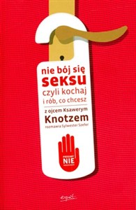 Obrazek Nie bój się seksu czyli kochaj i rób co chcesz
