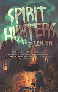 Obrazek Ellen Oh - Spirit Hunters