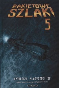 Obrazek Rakietowe szlaki Tom 5