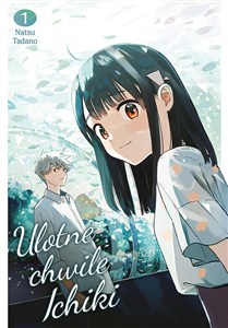 Picture of Ulotne chwile Ichiki. Tom 1