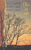 Oko za ząb... - Oleg Pastier, Karol Chmel, Ivan Kolenić -  books from Poland