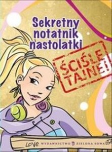 Obrazek Sekretny notatnik nastolatki